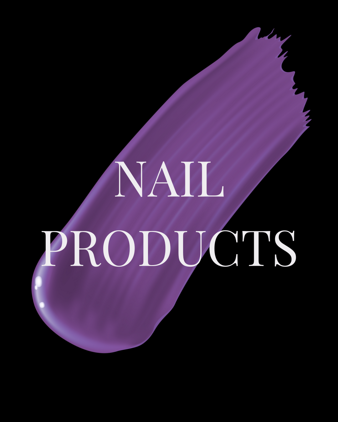 Nail products