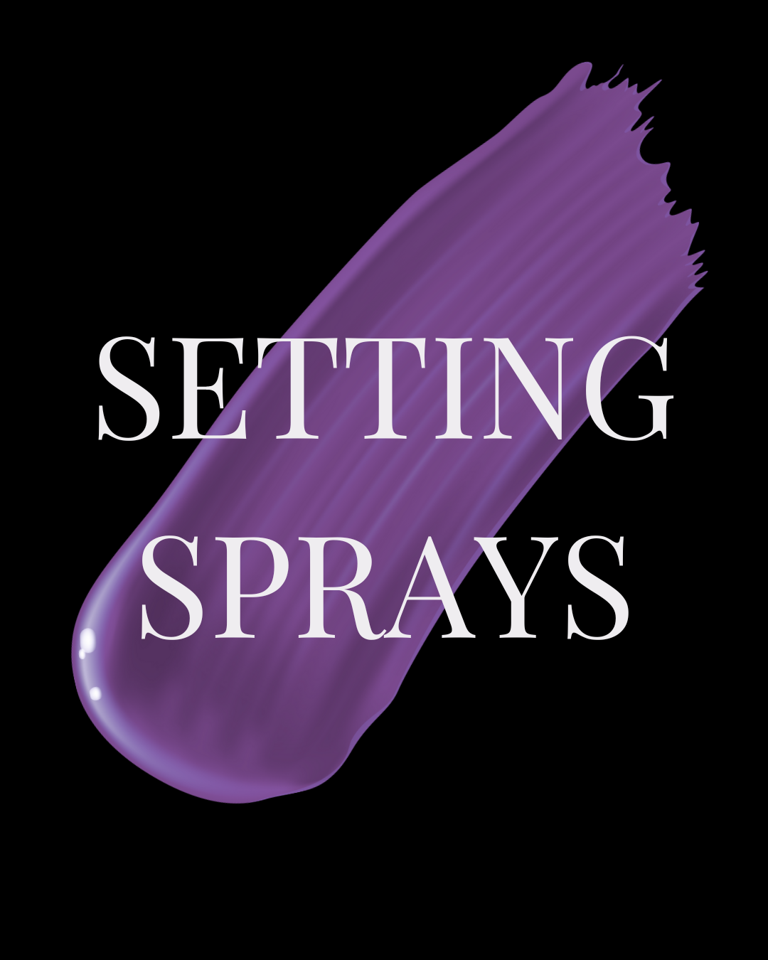 Setting Sprays